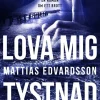 Lova mig tystnad