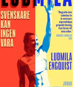 Ludmila : svenskare kan ingen vara