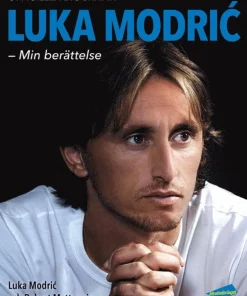 Luka Modric : min berättelse