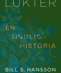 Lukter : en sinnlig historia