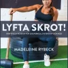 Lyfta skrot!