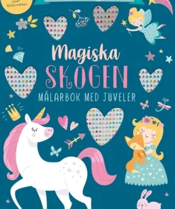 Magiska skogen : målarbok med juveler