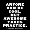 Magnet Anyone Can Be Cool, But Awesome Takes Practice