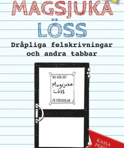 Magsjuka löss : dråpliga felskrivningar och andra tabbar