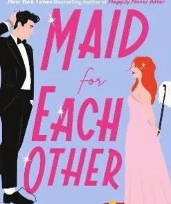 Maid For Each Other