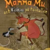 Mamma Mu och Kråkan på höskullen