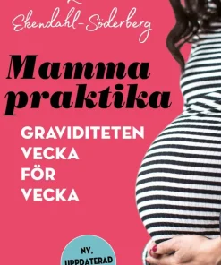 Mammapraktika : graviditeten vecka för vecka