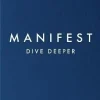 Manifest: Dive Deeper