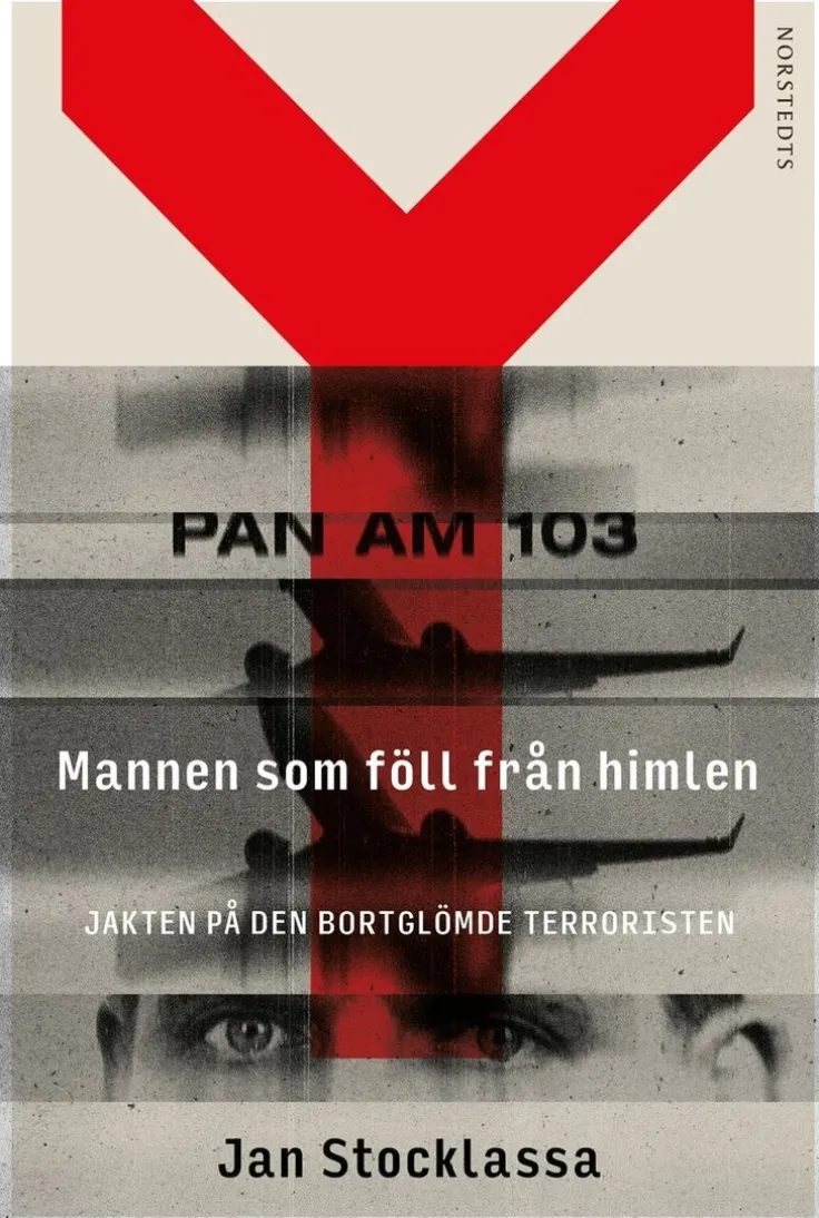 Mannen som föll från himlen : jakten på den bortglömde terroristen