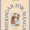 Marions bord : Middagar för många