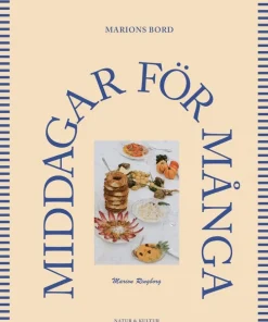 Marions bord : Middagar för många