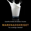 Marknadskriget : tio verkliga rättsfall