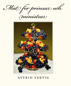 Mat för prinsar och ministrar