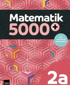 Matematik 5000+ Kurs 2a Lärobok Upplaga 2021
