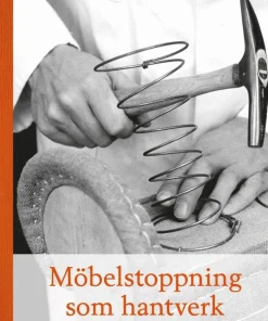 Möbelstoppning som hantverk