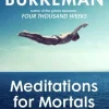 Meditations for Mortals