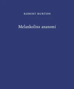 Melankolins anatomi