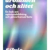 Mellan drömmen och slitet : en bok om opinionsbildning och påverkansarbete