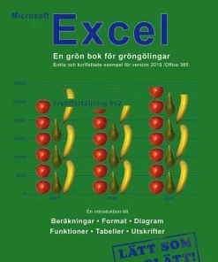 Microsoft Excel : en grön bok för gröngölingar - för version 2019 / Office 365