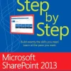 Microsoft SharePoint 2013 Step by Step