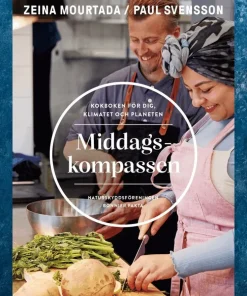 Middagskompassen : kokboken för dig, klimatet och planeten