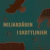 Miljardären i skottlinjen : rättvisans jakt på Karl Hedin