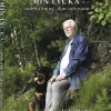 Min lycka : stubbsittning, djur och natur
