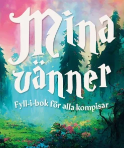 Mina vänner