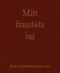 Mitt framtida jag