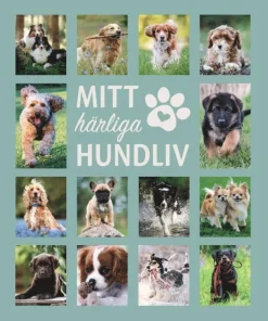 Mitt härliga hundliv
