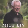 Mitt liv : från krigets skugga till ett underbart liv i Dalarna