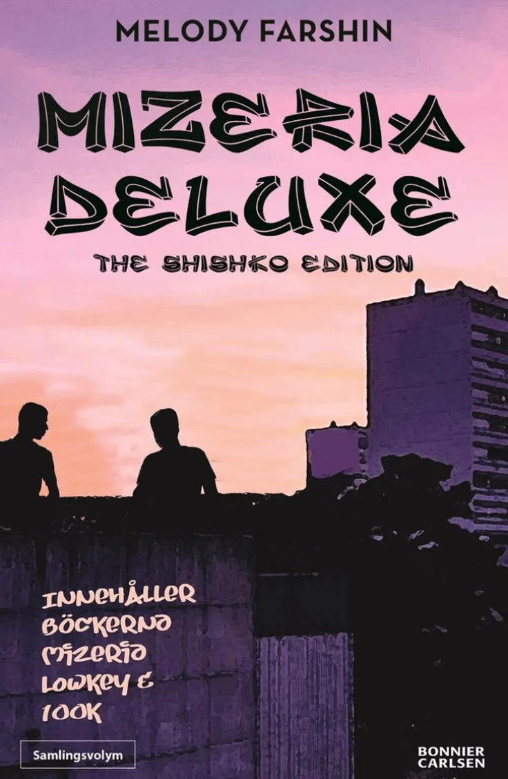 Mizeria deluxe