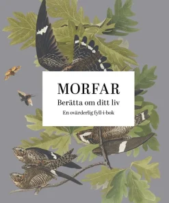 Morfar : berätta om ditt liv