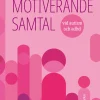 Motiverande samtal vid autism och adhd