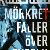 Mörkret faller över skogen