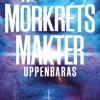 Mörkrets makter uppenbaras
