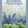 Mästarnas köksträdgårdar
