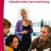 Muntlig interaktion : i akademiska sammanhang