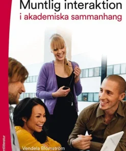 Muntlig interaktion : i akademiska sammanhang
