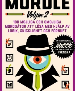 Murdle. 100 möjliga och omöjliga mordgåtor att lösa med hjälp av logik, skicklighet och förnuft