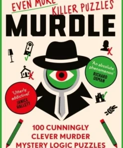 Murdle: Even More Killer Puzzles: THE SUNDAY TIMES BESTSELLING SERIES