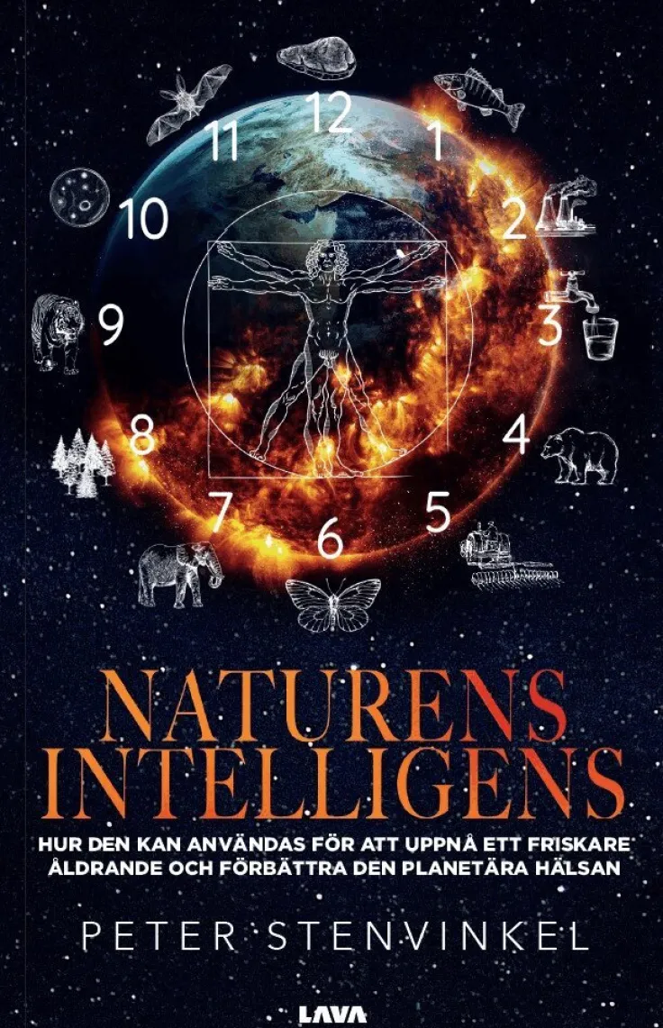 Naturens intelligens - Hur den kan användas för att uppnå ett friskare åldrande och förbättra den planetära hälsan