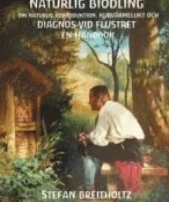 Naturlig Biodling om naturlig reproduktion, kupvärmelukt, Diagnos vid Flustret en handbok