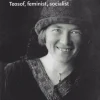 Nelly Thüring : teosof, feminist, socialist