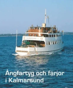 Ångfartyg och färjor i Kalmarsund
