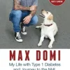 No Days Off: My Life with Type 1 Diabetes and Journey to the NHL
