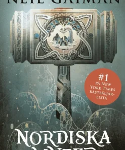 Nordiska myter : från Yggdrasil till Ragnarök