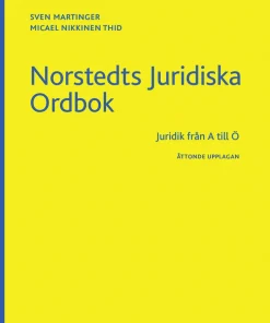 Norstedts Juridiska Ordbok : Juridik från A till Ö