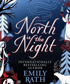 North Is The Night