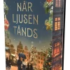 När ljusen tänds